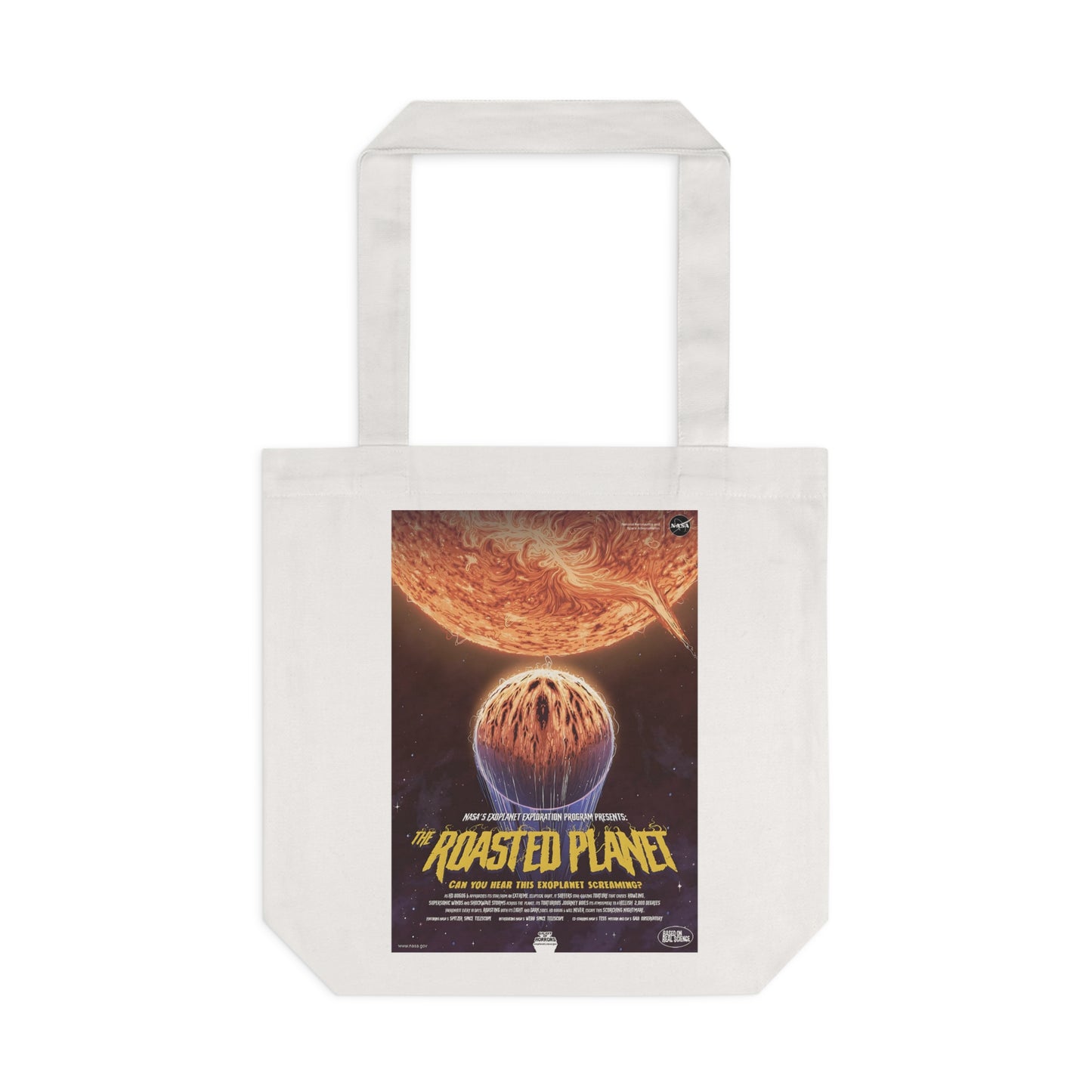 The Roasted Planet by NASA - Cotton Tote Bag